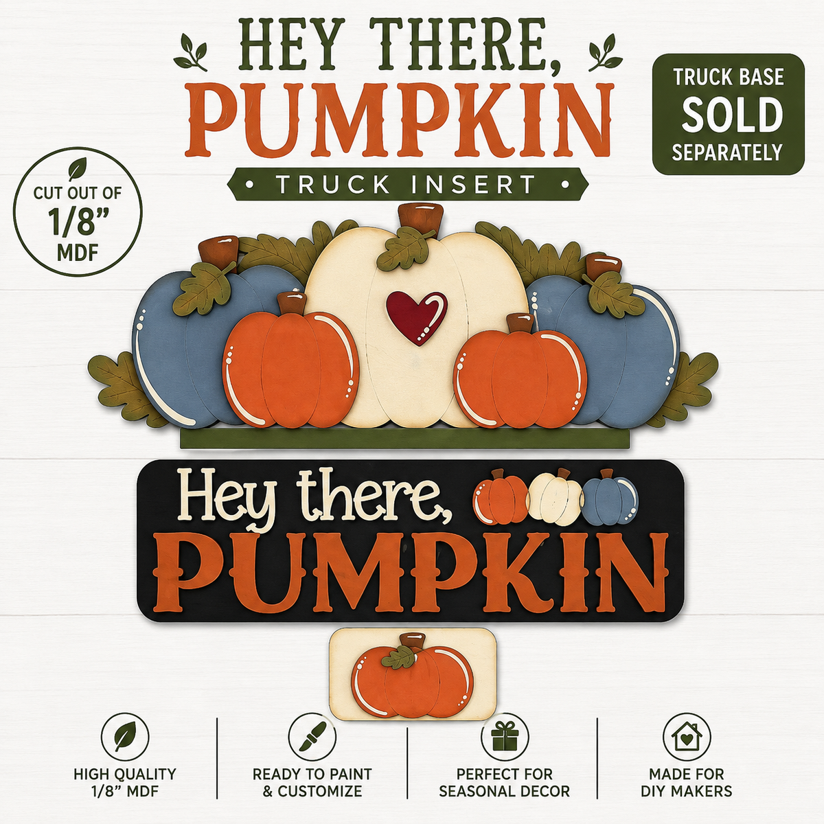 Hey There, Pumpkin Truck Insert – DIY Wood Kit