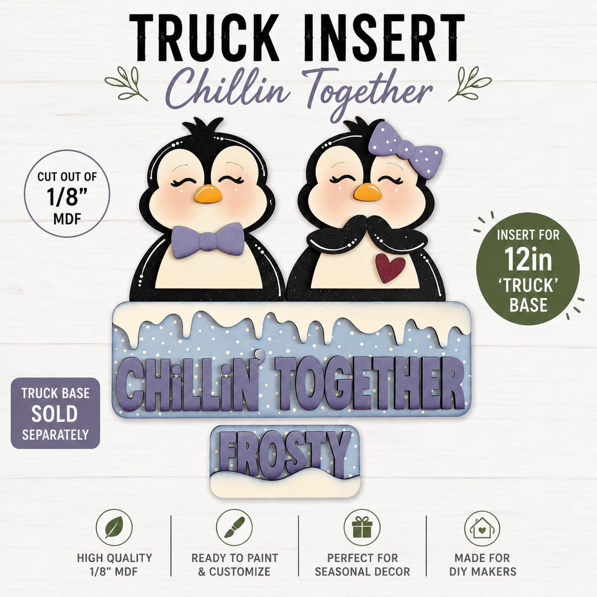 Chillin' Together Truck Insert - DIY Wood Kit