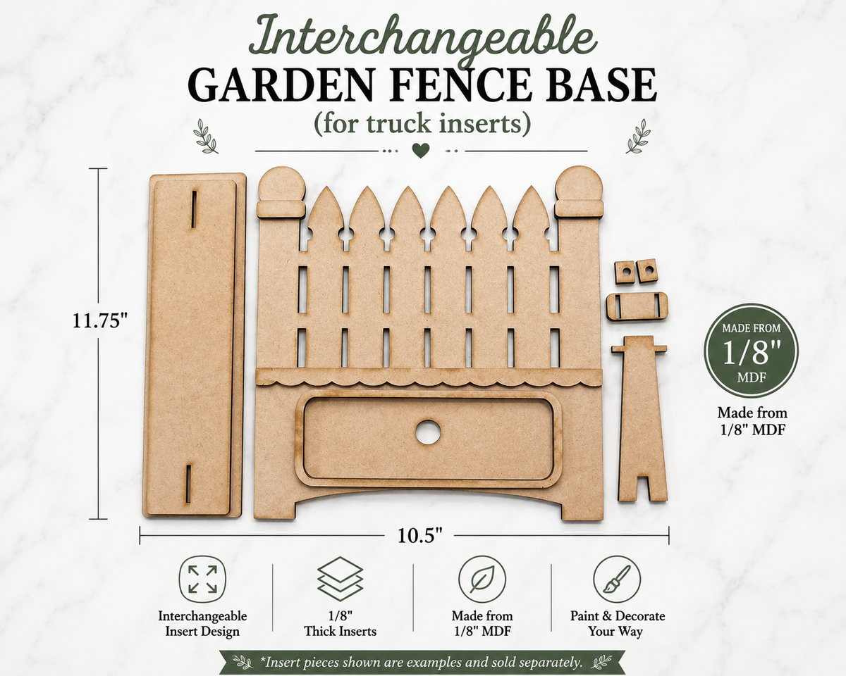 Interchangeable Garden Fence Base (for Truck Inserts) - DIY Wood Blank